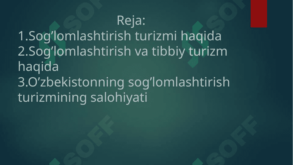 SOG’LOMLASHTIRISH TURIZMI 2
