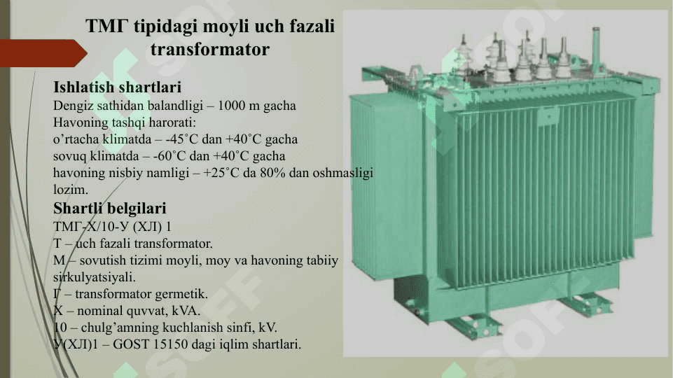 KUCH TRANSFORMATORLARI 6