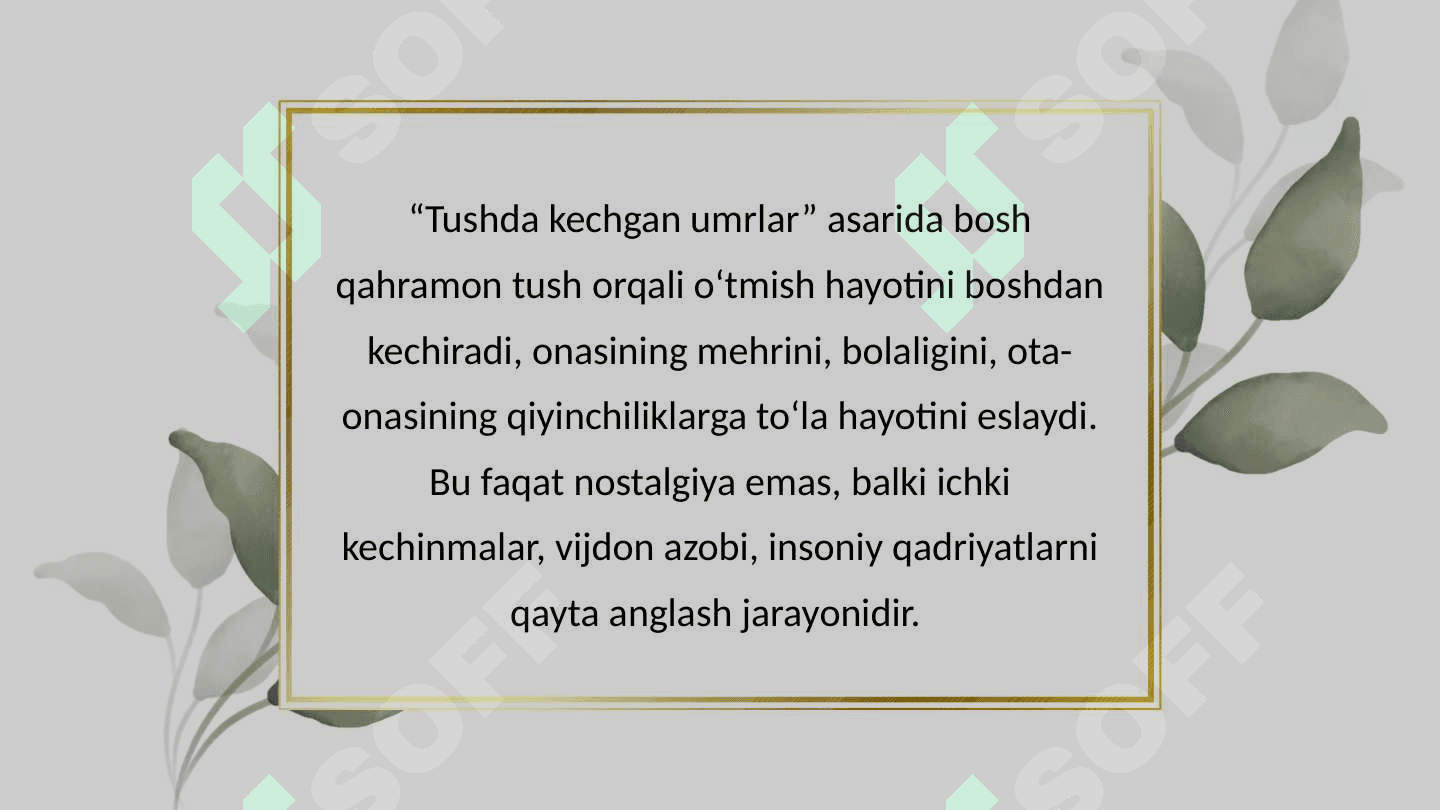 O'.Hoshimov. "Bahor qatymaydi", "Tushda kechgan umrlar" 8