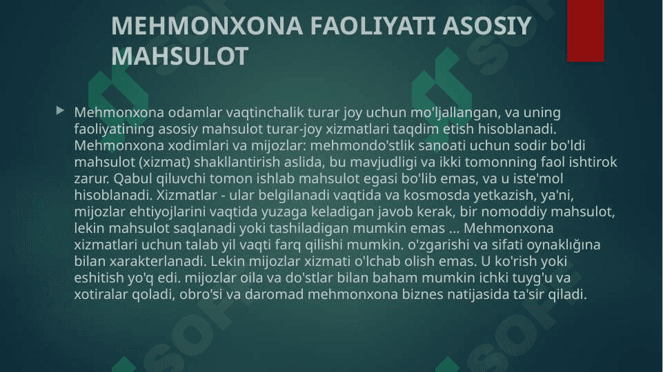 Mehmonxona xizmatlari va uning o’ziga xos xususiyatlari 2
