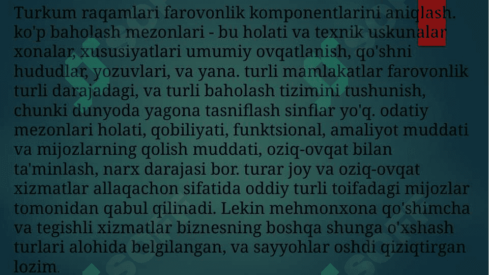 Mehmonxona xizmatlari va uning o’ziga xos xususiyatlari 5