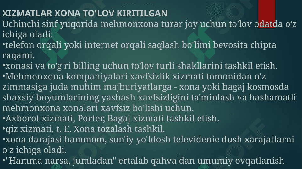 Mehmonxona xizmatlari va uning o’ziga xos xususiyatlari 8