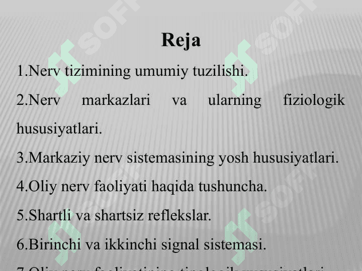 NERV   TIZIMINING VA  OLIY NERV FAOLIYATINING YOSH HUSUSIYATLARI 2