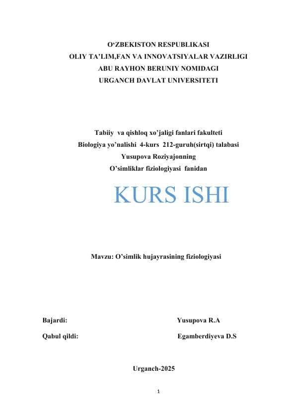 Mavzu: O’simlik hujayrasining fiziologiyasi