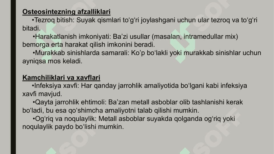 SUYAKLARDA JARROHLIK AMALIYOTI Osteosintez 6
