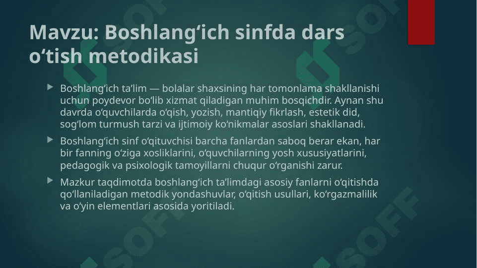 Boshlang‘ich sinfda dars o‘tish metodikasi 4