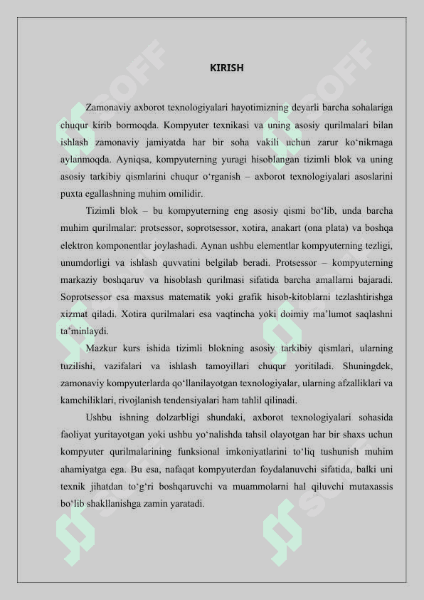 Tizimli blok va uning tarkibiy elementlari: protsessor, soprotsessor, xotira 3
