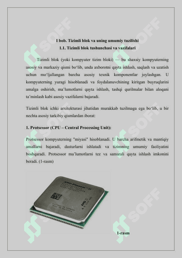 Tizimli blok va uning tarkibiy elementlari: protsessor, soprotsessor, xotira 4