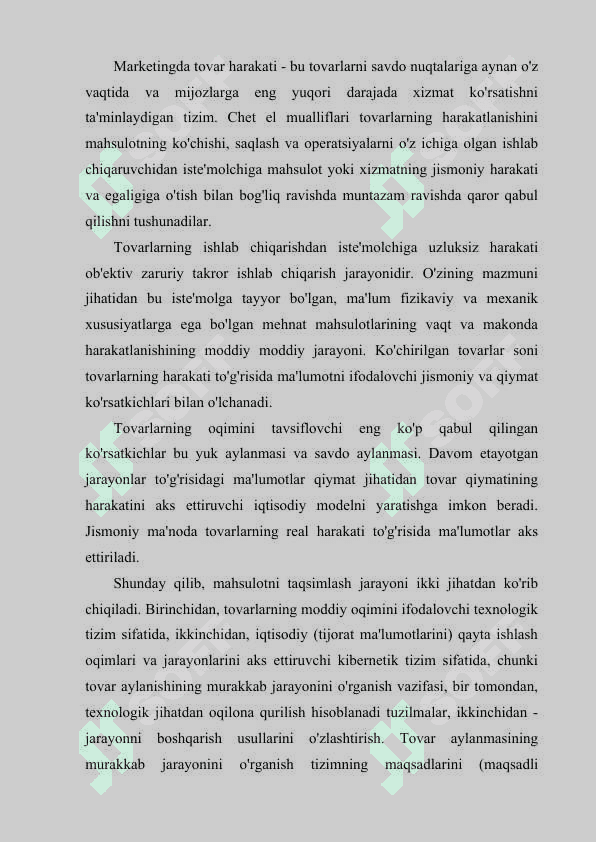 Tovar harakati tarmoqlari samaradorligini baholash. 2