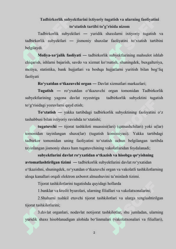 Tadbirkorlik subyektlarini ixtiyoriy tugatish va ularning faoliyatini to‘xtatish tartibi 2
