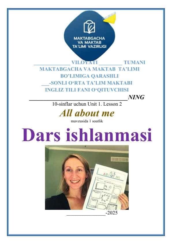 10-sinflar uchun Unit 1. Lesson 2 All about me dars ishlanma