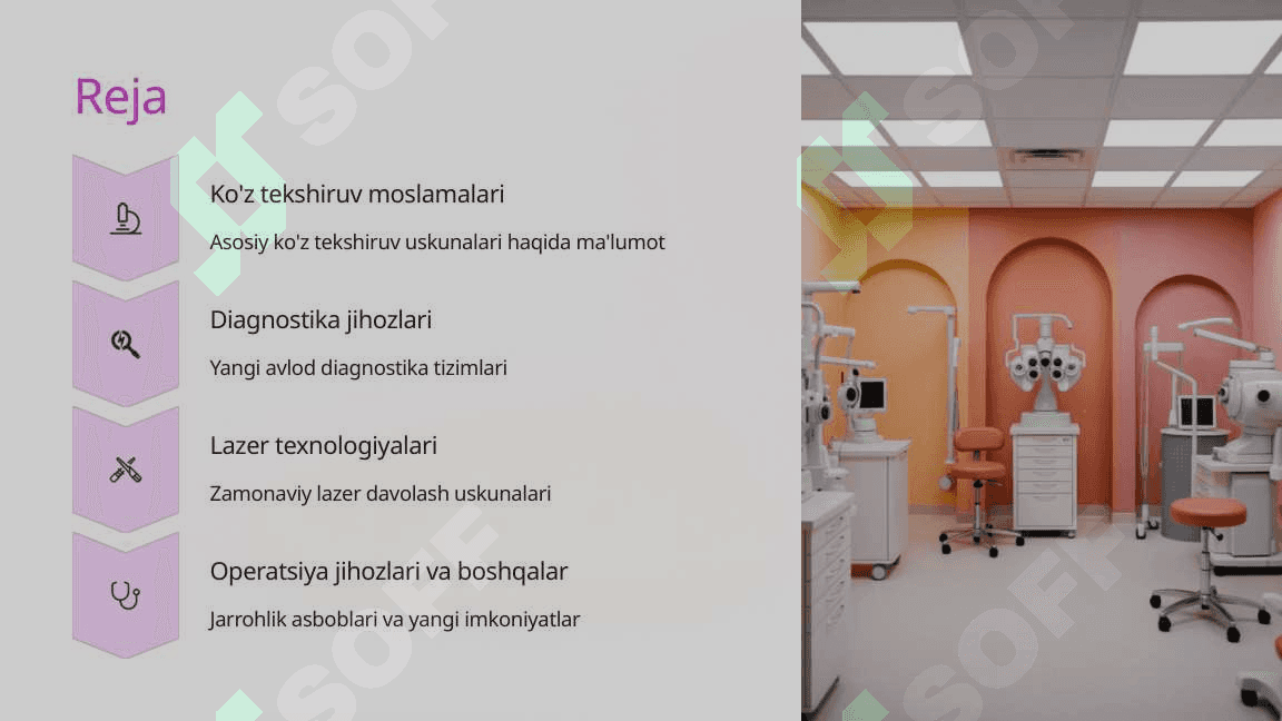 Oftalmologiyada keng qo'llanadigan uskuna va jihozlar 2
