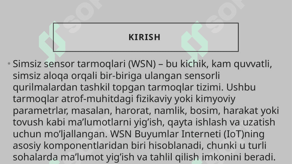 Simsiz sensor tarmoqlari (WSN) 2
