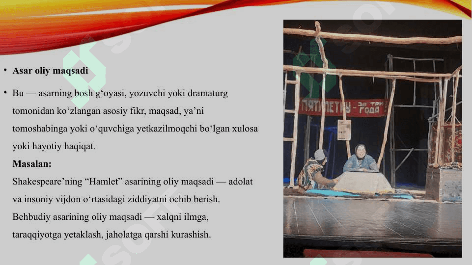 Asar oliy maqsadi va aktyor maqsadi 3