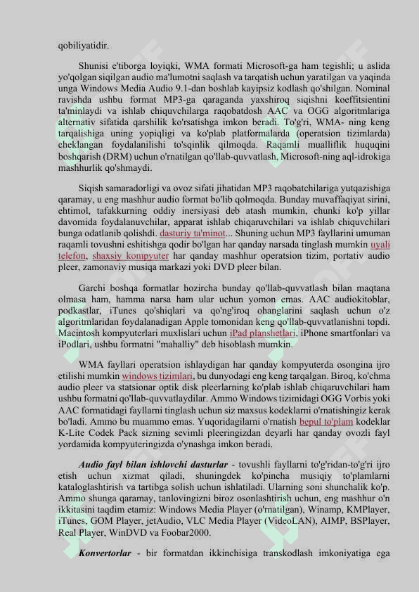 Audio axborotlarni, ma'lumotlarni o'zlashtirish imkoniyatlari. 3