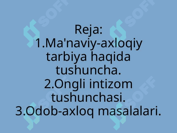 Odob-axloq tarbiyasi 2
