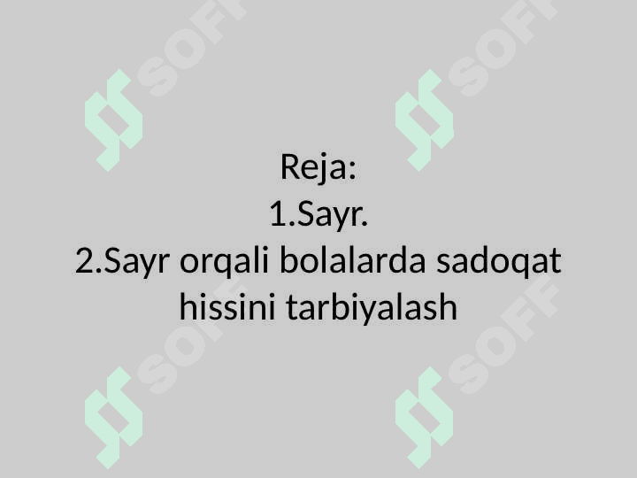 Sayr orqali bolalarda sadoqat hissini tarbiyalash 2