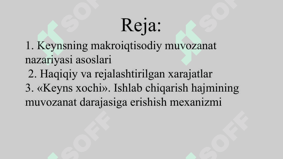 Makroiqtisodiy  muvozanatining Keyns nazariyasi 2