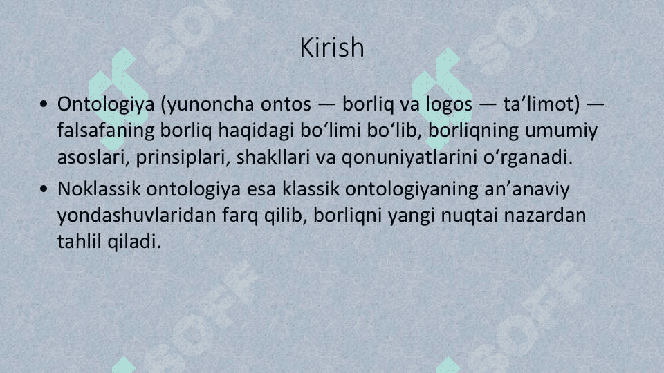 Noklassik ontologiyaning yo'nalishlari va mohiyati 2