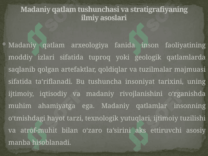 Madaniy qatlam va stratigrafiya 25 6