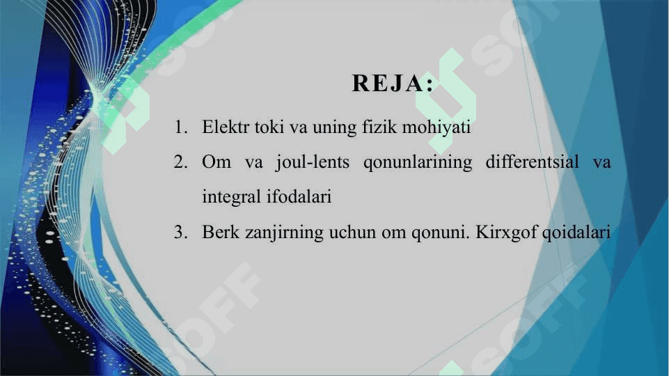Elektr toki. O‘zgarmas toki qonunlari. 2