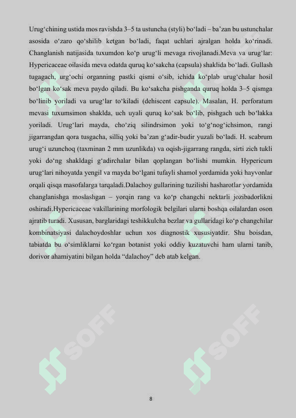 Dalachoydoshlar oilasi 8