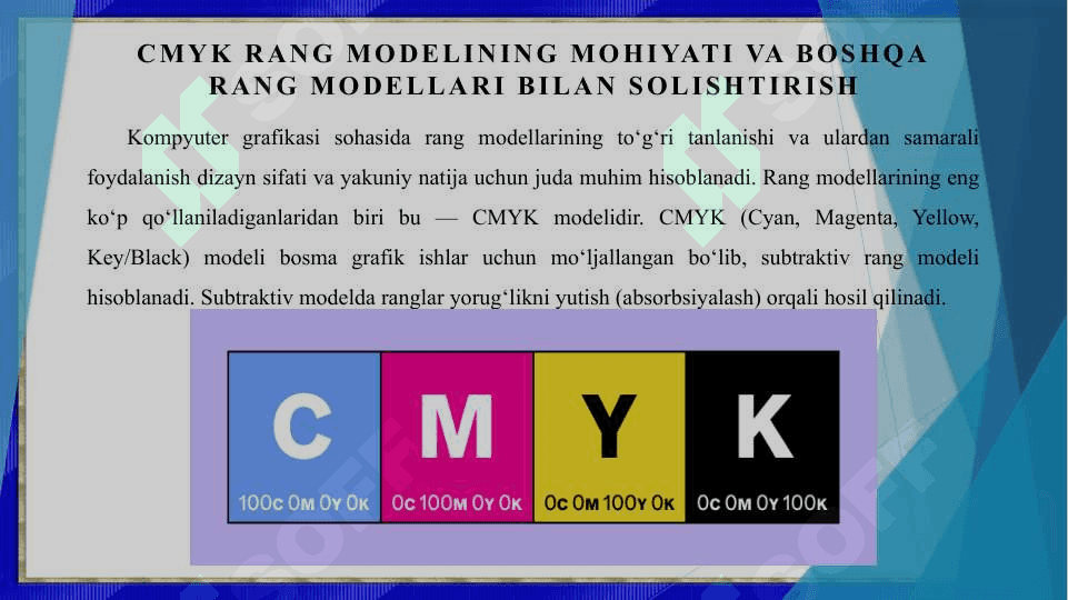 Kompyuter grafikasida CMYK modelidan foydalanish qoidalari 3