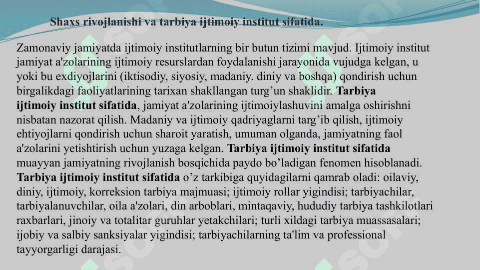 Ijtimoiylashuv-ijtimoiy pedagogik hodisa sifatida 7