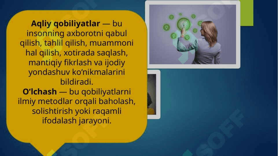 Aqliy qobiliyatlarni o‘lchashda eksperimental usullar 3