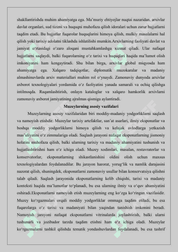 Arxivlar va muzeylar o’zaro aloqadorlik va farqlar 25 4