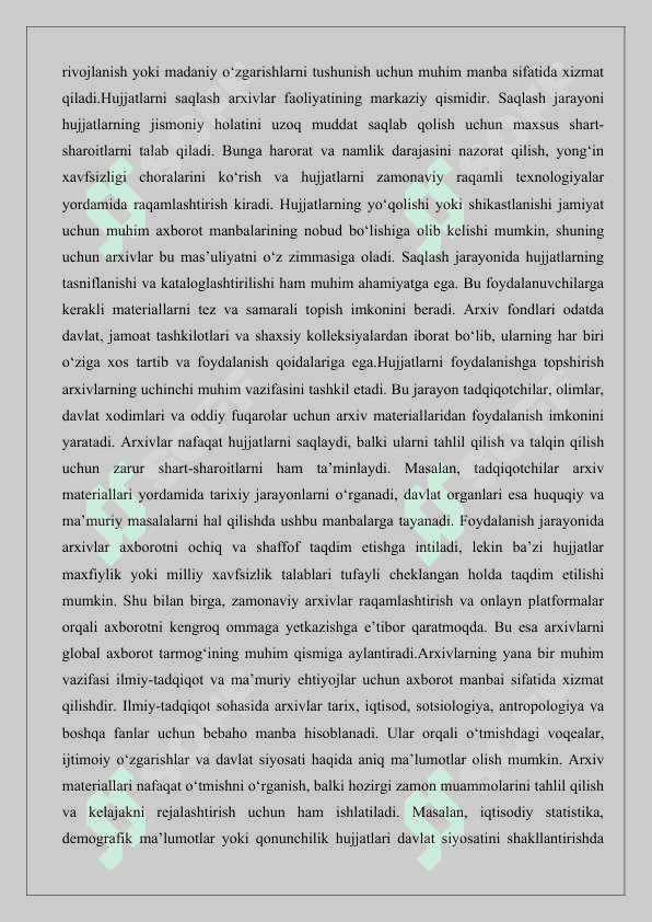 Arxivlar va muzeylar o’zaro aloqadorlik va farqlar 25 7