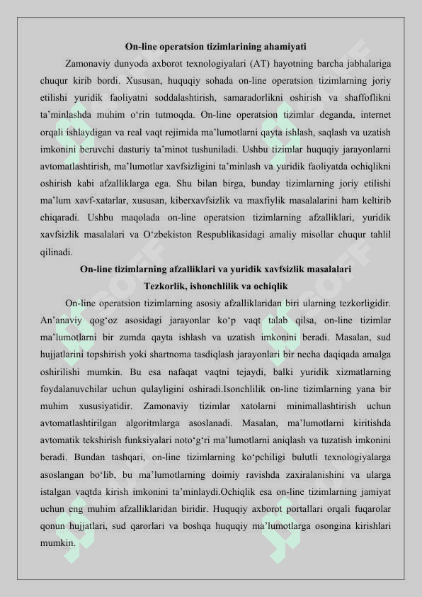 On-line operatsion tizimlarining ahamiyati  25 7