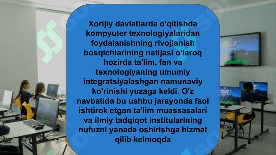 Mavzu:Xorijiy mamlakatlarda informatika fanini o'qitish 4