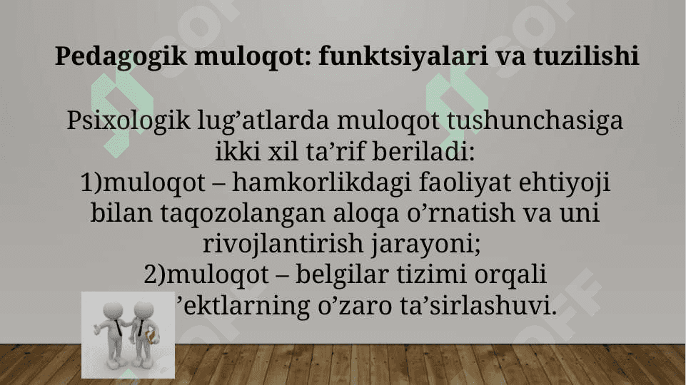 O’qituvchi faoliyatida muloqot madaniyati va psixologiyasi. 3