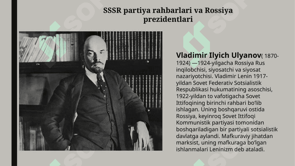 SSSR partiya rahbarlari va Rossiya prezidentlari 2