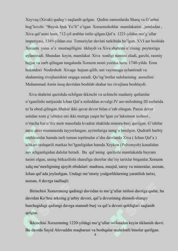 ICHAN QAL’A TARIXIY ME’MORIY  YODGORLIGI.docx 6