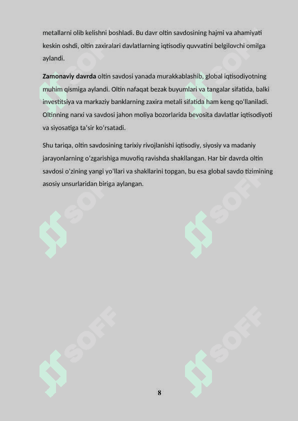 JAHONDA OLTIN SAVDOSI VA ULARNING XUSUSIYATLARI 8