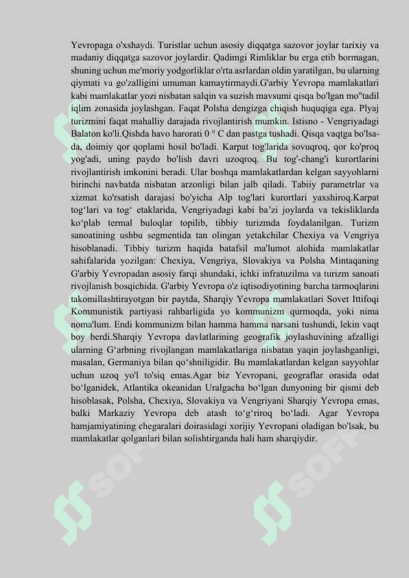 SHARQIY YEVROPA DAVLATLARIGA UMUMGEOGRAFIK TAVSIF 6