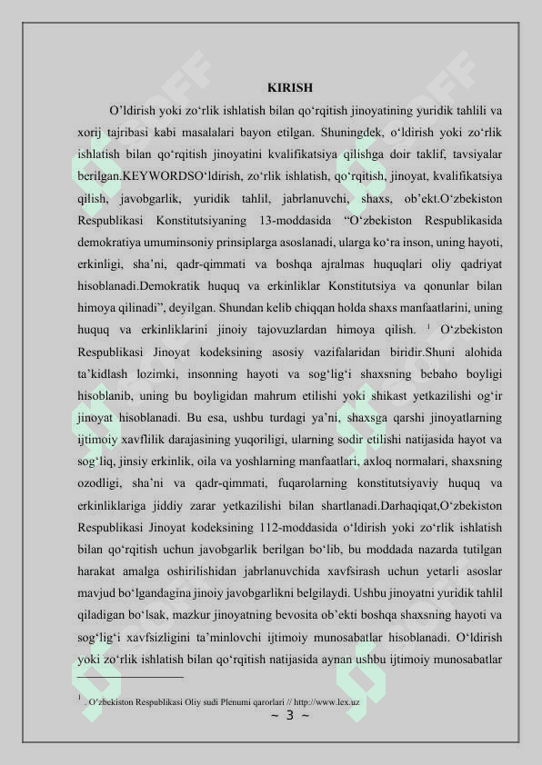O’ldirish bilan yoki zo’rlik ishlatish bilan qo‘rqitish 3
