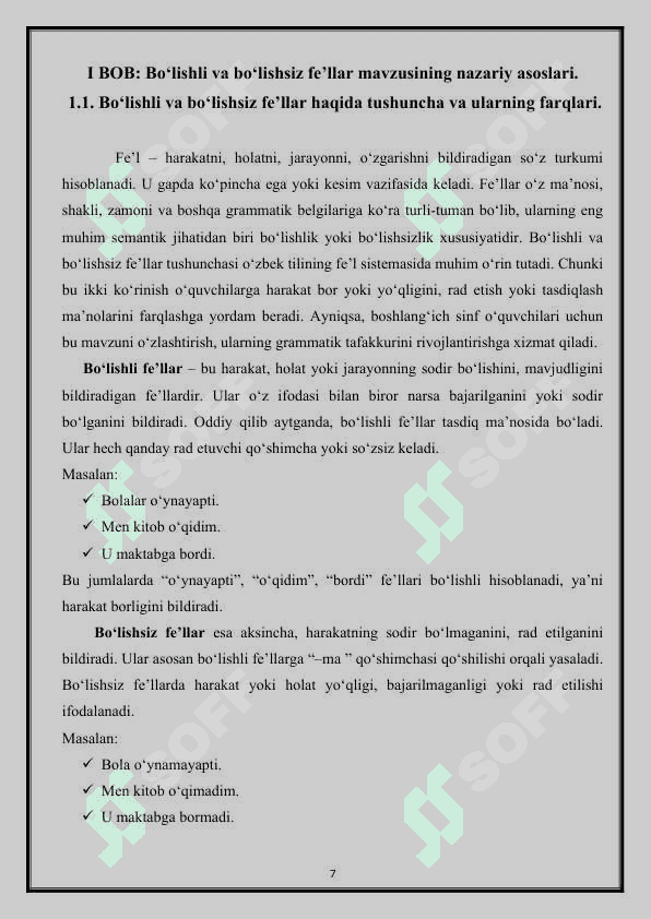 3- sinfda “Bo’lishli va  bo’lishsiz fe’llar “ mavzusidagi mashqlar ustida ishlash. 7