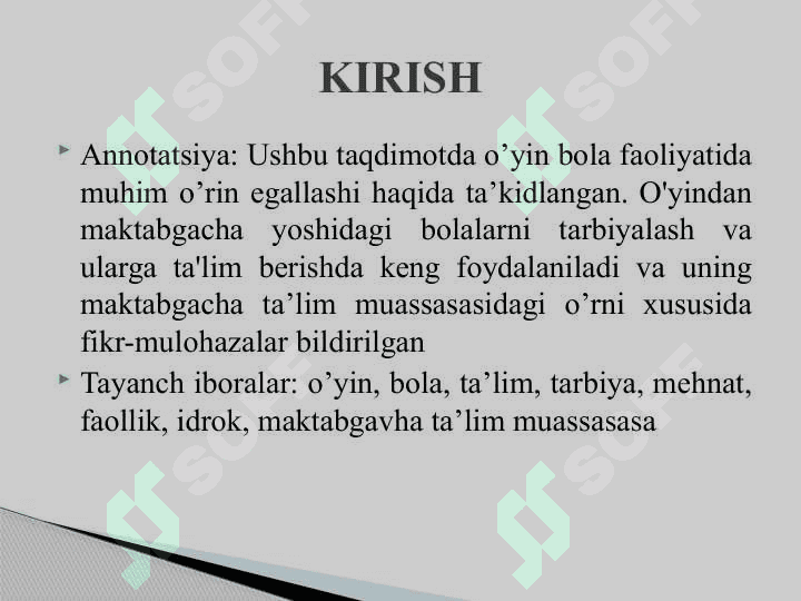 O'YIN VOSITASIDA FIDOYILIK TARBIYASI 2