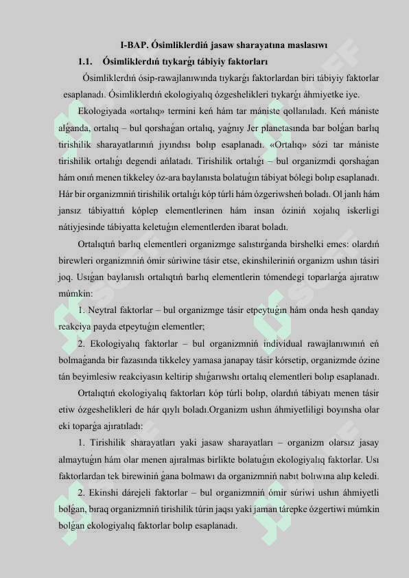 Ósimliklerdiń jasaw sharayatına maslasıwı 4