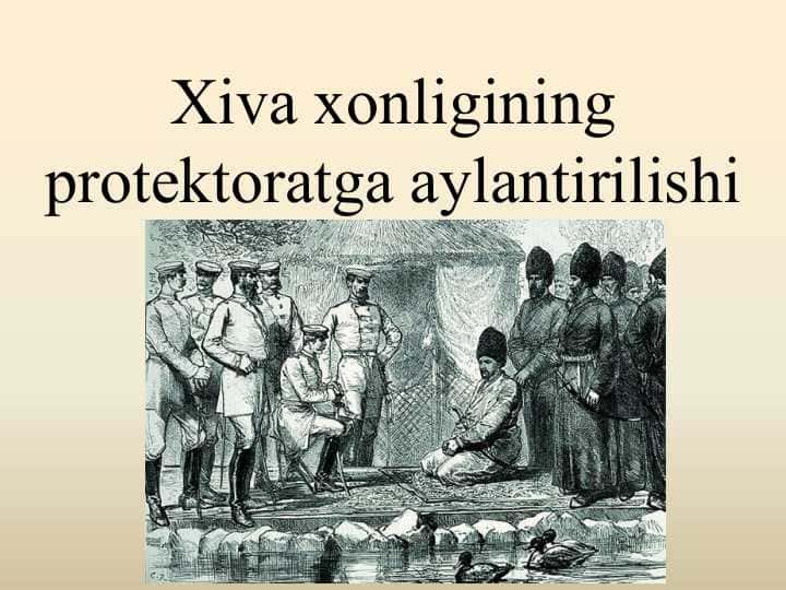 Xiva xonligining protektoratga aylantirilishi 25