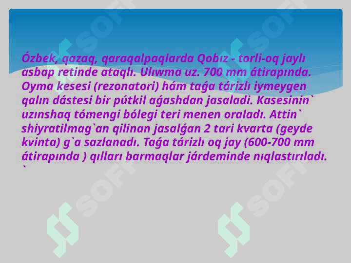 Qobiz haqqinda  tu`sinik 4