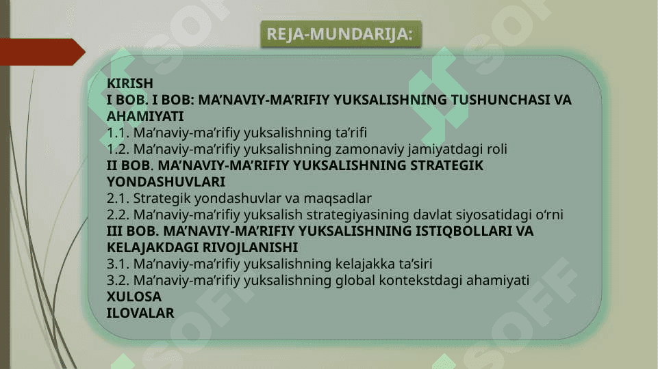 MA`NAVIY-MA`RIFIY YUKSALISH STRATEGIYASINING MOHIYATI 2