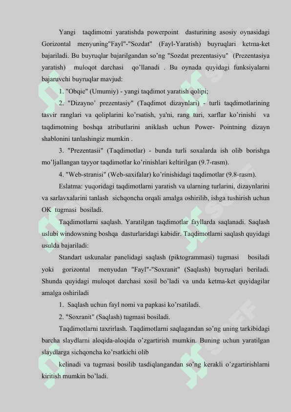Taqdimotlar muharrirlarida tayyorlangan taqdimotlarni tahrirlash va formatlash 8