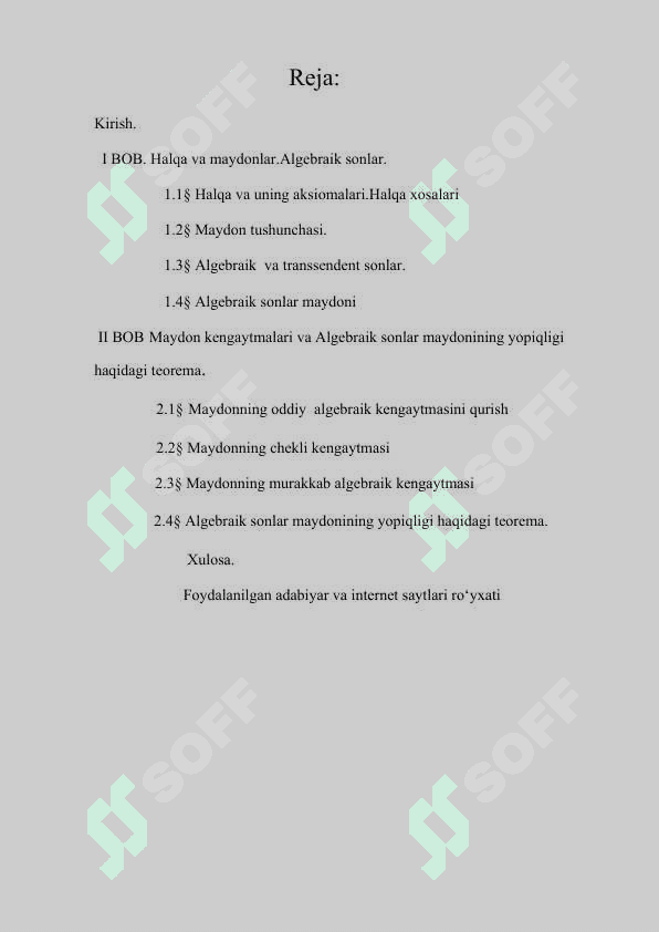 Algebraik sonlar maydoni.Algebraik sonlar maydonining algebraik yopiqligi haqidagi teorema 2