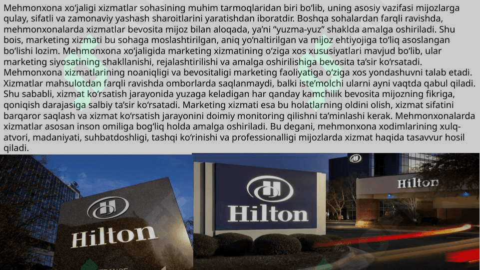 Marketing xizmati va uni rivojlantirish  (“Hilton”mehmonxonasi misolida) 7