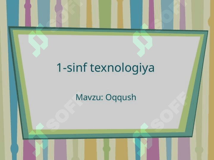 1-sinf texnologiya Oqqush 2