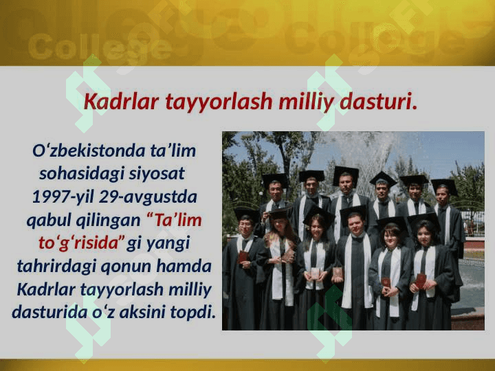 O’zbekistan Respublikasida ta’lim sohasida amalga oshirilgan islohotlar 7